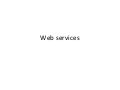 Web services