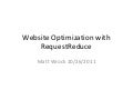 Website optimization with request reduce