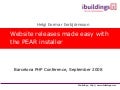 Website releases made easy with the PEAR installer - Barcelona 2008