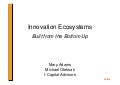 Innovation Ecosystems: Built from the Bottom Up