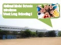 National Model Week Long Schooling
