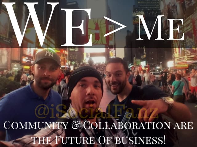 We > Me: Future of Business is Comm...