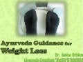 Ayurveda Guidance for Weight loss