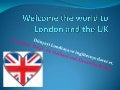 Welcome the world to london and the uk for turkish visitors