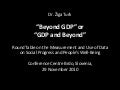 Beyond GDP or GDP and Beyond