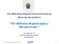 The Wellesley Hospital Legacy 1912-2012