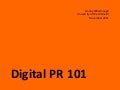 Digital PR - A presentation at Westminster University