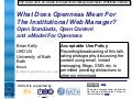 What Does Openness Mean to the Web Manager?