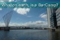 What is a barcamp introduction
