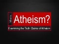 What is Atheism?