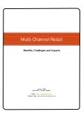 What Is Multi Channel Retail?: Benefits, Challenges and Impacts