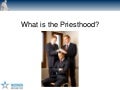 What is the Priesthood