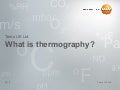 What is thermography?
