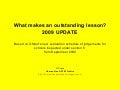 What makes an Outstanding Lesson? 2009 UPDATE