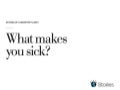 Stories of a Smarter Planet: What makes you sick