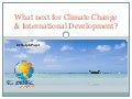 What Next For Climate Change & International Development