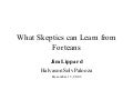 What Skeptics Can Learn From Forteans