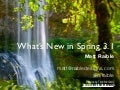 What&rsquo;s New in Spring 3.1