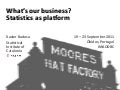 What&rsquo;s our business? Statistics as platform