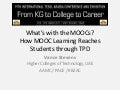 How MOOC learning reaches students through TPD
