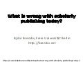 What&rsquo;s wrong with scholarly publishing today? II