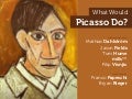 What Would Picasso Do?