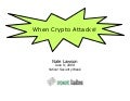 When Crypto Attacks! (Yahoo 2009)