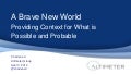 A Brave New World - Where Conference Keynote