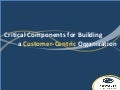 Critical Tips for Building a Customer-Centric Organization