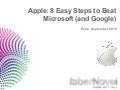 Apple: 8 easy steps to beat Microsoft (and Google)