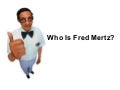 Who Is Fred Mertz