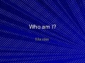 Who are you[1]