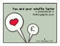 You and Your Whuffie Factor