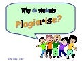 Why Do Students Plagiarise?