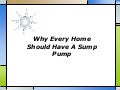 Why Every Home Should Have A Sump Pump