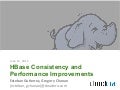 HBase Consistency and Performance Improvements