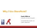 Why I Use SharePoint