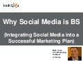 Marketing Webinar: Why Social Media Is BS