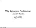 Why Enterprise Architecture Usually Sucks.