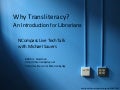 Why Transliteracy? An Introduction for Librarians