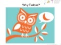 Why Twitter? (for advertisers)