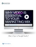 Why video is essential to your marketing mix
