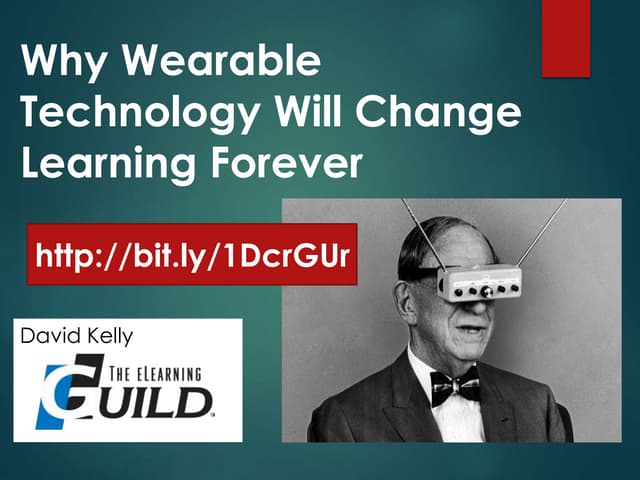 Why Wearable Technology Will Change...