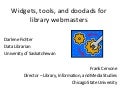 Widgets Tools and Doodads for Webmasters - CIL 2008
