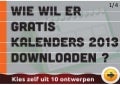 Wie wil er gratis kalenders 2013 downloaden?