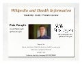 Wikipedia and Health Information