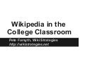 Wikipedia in the college classroom