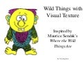 Wild Things by Tricia Fuglestad