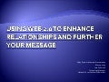 Using Web 2.0 to Enhance Relationships and Further Your Message