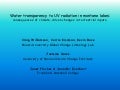 Water transparency to UV radiation in montane lakes: consequences of climate-driven changes in terrestrial inputs [Craig Williamson]